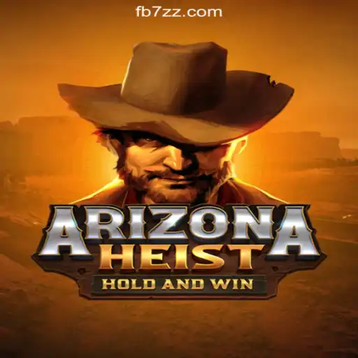 ArizonaHeist: A Thrilling Adventure Awaits on 7zz.com Platform