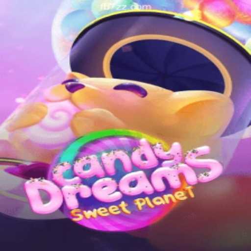 CandyDreams: Your Ultimate Guide to the Sweetest Game on 7zz.com Platform