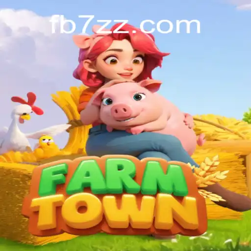 Enter the World of FarmTown: An Engaging Experience on 7zz.com Platform-Online Slots Brasil #1